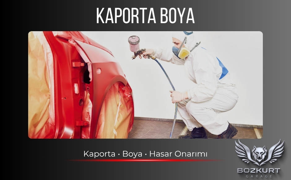 Kaporta Boya Hizmeti - Bozkurt Garage Ümraniye